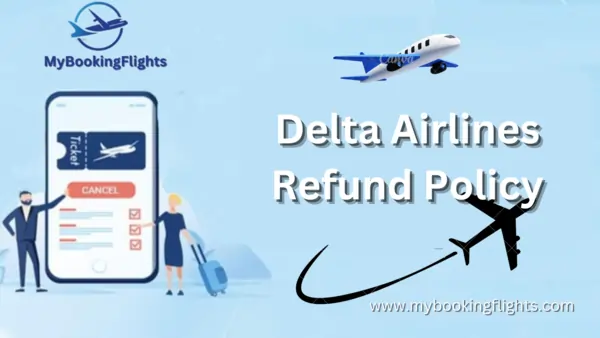 Delta Airlines Refund Policy