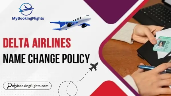 Delta Airlines Name Change Policy