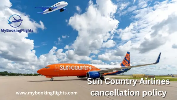 Sun Country Airlines cancellation policy