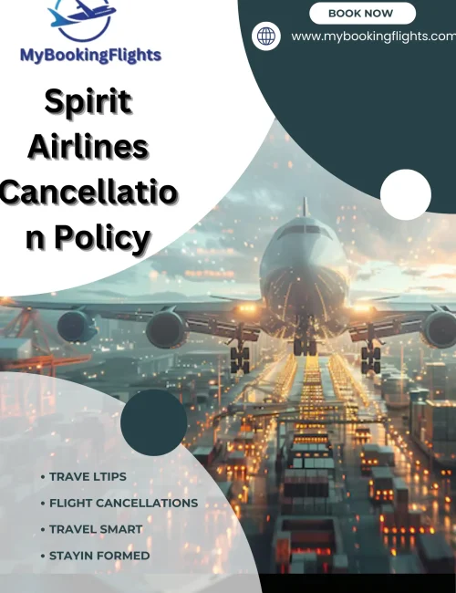 Spirit Airlines Cancellation Policy